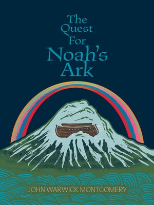 cover image of The Quest For Noah's Ark